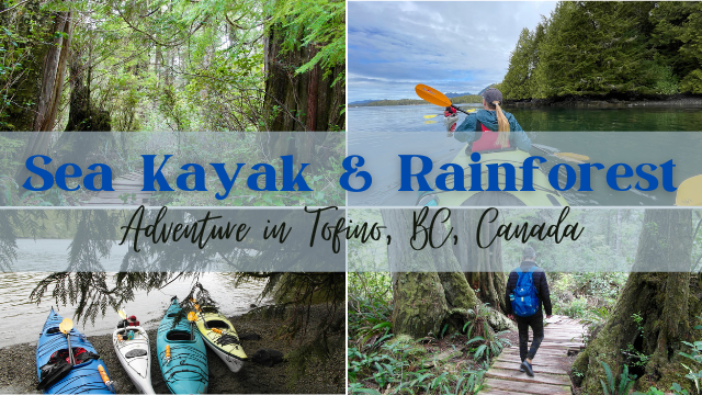 Banner for Sea Kayaking & Rainforest Hiking in Tofino, BC, Canada